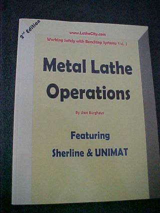 Metal Lathe Operations - Paperback - Engineering - Sherline / Unimat - Lathecity