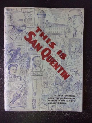 San Quentin Prison A Folio Of Sketches & History 1944 Wwii Very Rare