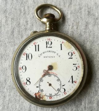 Antique Louis Roskopf S.  A.  Patent Swiss Made Pocket Watch