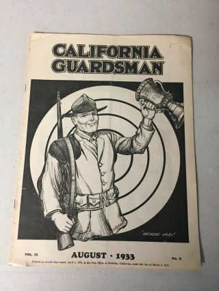 California National Guard 160th Infantry Official State Publication