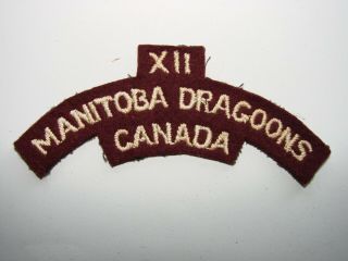 Canada Ww2 Cloth Shoulder Title The 12th Xii Manitoba Dragoons