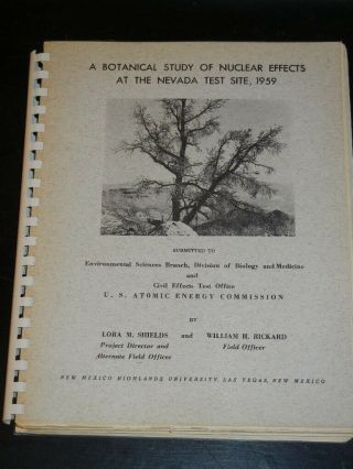 Nuclear Weapons Effects Technical Report Botanical Nevada Test Site Atom Bomb