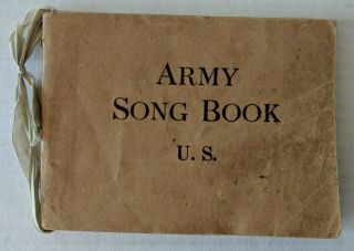 Wwi 1918 U.  S.  Army Song Book - Softcover Government Issued - Military Music