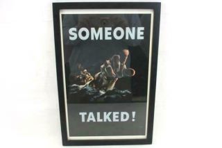 1942 Framed Someone Talked Wwii Propaganda Poster Siebel Poster 18 Owi