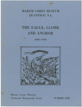 1868 - 1968 Marine Corps Usmc Eagle Globe & Anchor Book By Driscoll Scarce