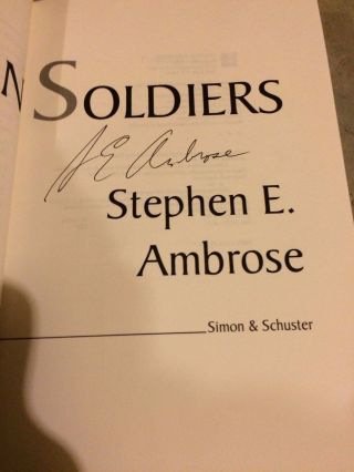 Stephen Ambrose Signed Book Citizen Soldiers World War Two History 3