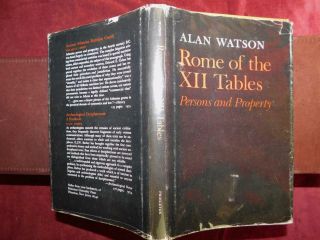Alan Watson: Rome Of Xii Tables,  Persons & Property/roman Law/rare 1975,  $390,