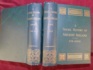 SOCIAL HISTORY of ANCIENT IRELAND by JOYCE/IRISH LAW ART/2 BOOKS/RARE 1903 $360, 2