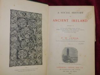 SOCIAL HISTORY of ANCIENT IRELAND by JOYCE/IRISH LAW ART/2 BOOKS/RARE 1903 $360, 3