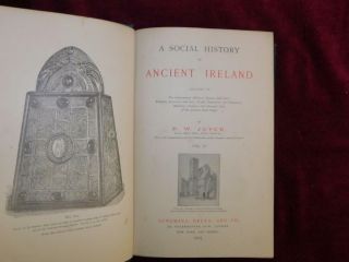 SOCIAL HISTORY of ANCIENT IRELAND by JOYCE/IRISH LAW ART/2 BOOKS/RARE 1903 $360, 5