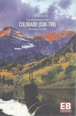 Uss Colorado (ssn 788) - Us Navy Christening Program - 2016