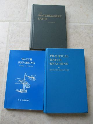 Vintage Watch Repair Books Watchmakers Lathe Goodrich Practical Watch Repairing