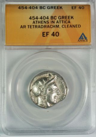Ancient Attica Athens 454 - 404 Bc Athena Owl Tetradrachm Silver Coin Anacs Ef40