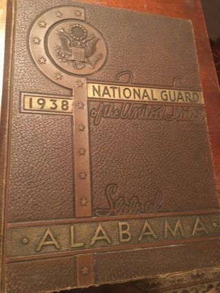 1938 Alabama National Guard Of The United States Military Yearbook,  Photos