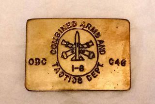 Rare Combined Arms And Tactics Dept.  I - 6 Obc C46 Solid Brass Belt Buckle