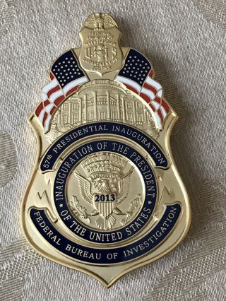 Obsolete Police Badge 2013 Inaugural Fbi Badge