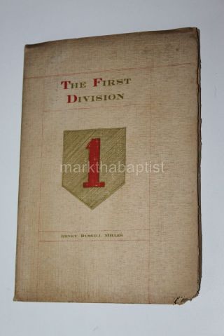 1920 Ww1 The First Division By Henry Russell Miller Wwi Battle Of Cantigny Book