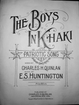 1918 Wwi The Boys In Khaki Patriotic Song,  Quinlan And Huntington Sheet Music