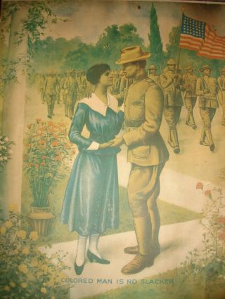 Vintage " Colored Man Is No Slacker " Wwi Recruitment Poster