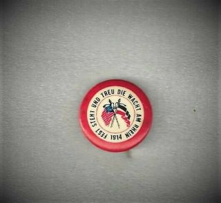 Rare Wwi German & Us Flags Pin Back Button Date 1914 German Inscription Transltd