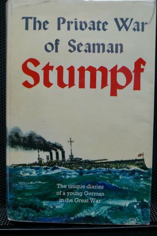 Ww1 German Navy Private War Of Seaman Stumpf Book