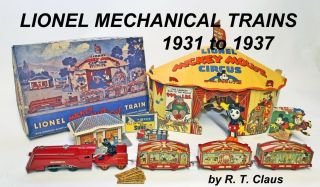 Lionel Mechanical Trains 1931 - 1937 Soft Cover Book