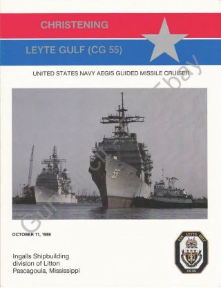 Uss Leyte Gulf (cg 55) - Us Navy Christening Program - 1986