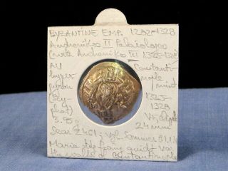 Ancient Byzantine Coin Hyperpyron Ad1282 - 1328 Andronikos Ii Palaiologos Vf Gold