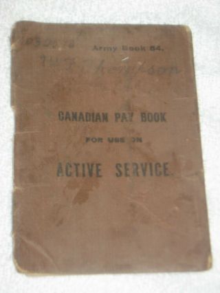 Vintage 1917 Wwi Canadian Army For Active Service Pay Book L@@k
