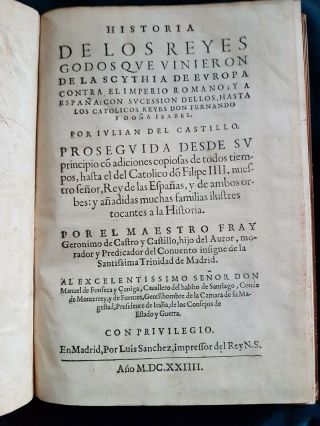 Antique Spanish Royal Genealogy Book 1624 " Historia De Los Reyes Godos " Gothic