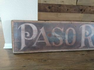VINTAGE ANTIQUE PASO ROBLES PRESS PAINTED Wood WOODEN Sign CALIFORNIA NEWSPAPER 2