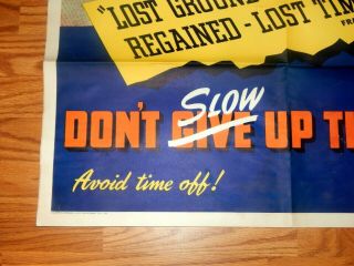 WWII Poster Franklin Roosevelt Don ' t Slow Up The Ship 30 x 40 6