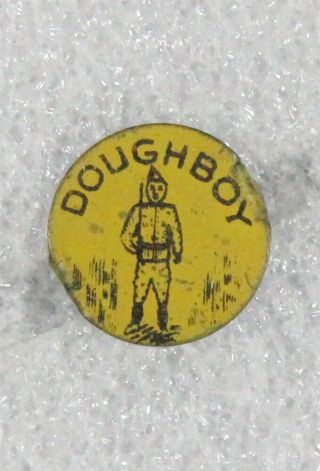 Wwi Era Home Front - " Doughboy " Tin Button Pin