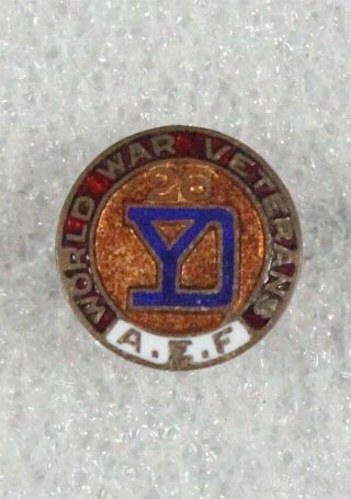 Wwi Era Home Front - Aef 26th Division Lapel Pin " World War Veterans "