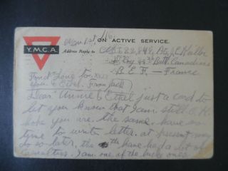 Wwi Soldier In France Ymca Postcard To Canada Censored Interesting Message