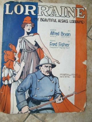 Patriotic Wwi Sheet Music,  Alsace Lorraine,  Frence Cover,  France,  1917