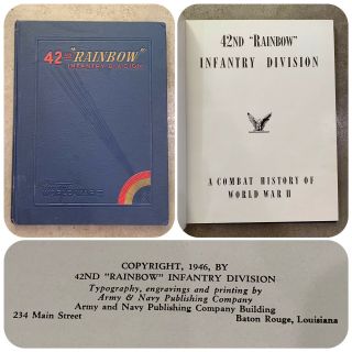 Wwii 42nd Rainbow Infantry Division Book Us Army 40s 1st Printing Edition 1946
