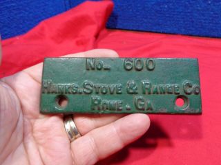 Vintage Cast Iron Stove Name Plate Hanks Stove & Range Rome Ga.  Bx - G
