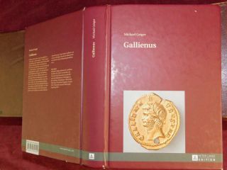 Gallienus By Michael Geiger/ancient Roman/military History/rare 2013,  $200,