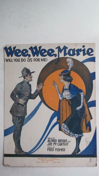 Great 1918 Classic Patriotic Comic Wwi Sheet Music,  Wee Wee Marie,  French,  Gift