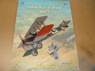 Osprey Aircraft Of The Aces - Italian Aces Of Ww 1