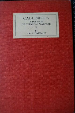 Ww1 British Callinicus A Defence Of Chemical Warfare Reference Book