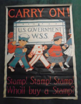 Wwi Us War Stamp " Carry On " Poster With Dolls By Dorothy Clogsgton
