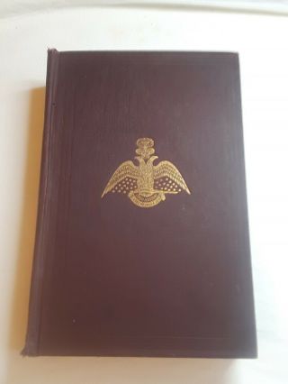 Rare Vintage 1905 Morals And Dogma Of The Ancient And Accepted Scottish Rite