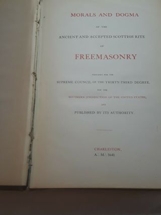 Rare Vintage 1905 Morals and Dogma of the Ancient and Accepted Scottish Rite 5