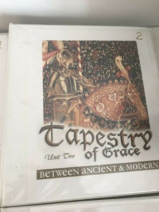 TAPESTRY OF GRACE - Between Ancient and Modern - INCLUDES Base Unit & Units 3 & 4 4