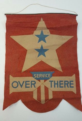 Vintage Wwi Banner - In Service Over There - Homefront Window Display
