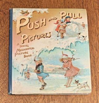 Antique Pop - Up Book,  Push And Pull,  Nister Movable,  Fine