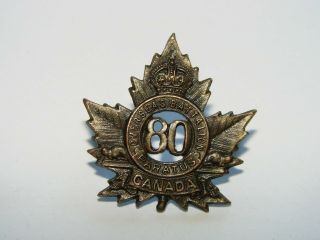 Canada Ww1 Cef Collar Badge The 80th Battalion