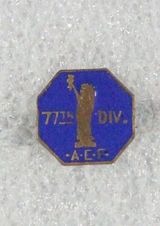 Wwi Era Home Front - Aef 77th Division Lapel Pin,  Enameled Pin Back